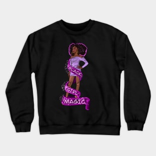 Black girl magic ! beautiful  black girl with Afro hair, brown eyes, Cherry pink lips and dark brown skin. Hair love ! Crewneck Sweatshirt